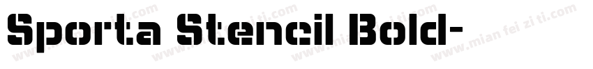 Sporta Stencil Bold字体转换